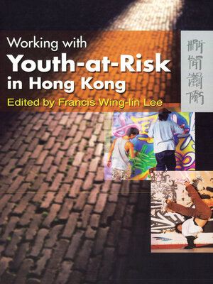 cover image of Working with Youth-at-Risk in Hong Kong